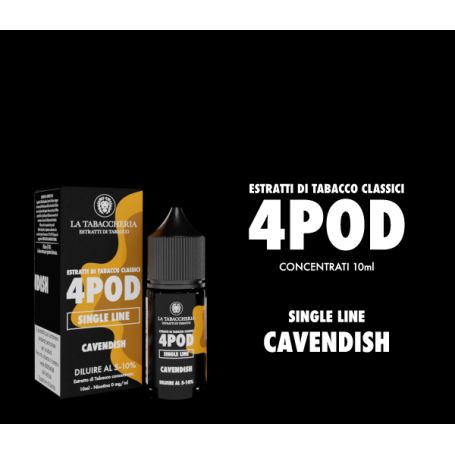LA TABACCHERIA - Aroma 10ml Concentrato - CAVENDISH - Estratti di Tabacco Classici 4POD