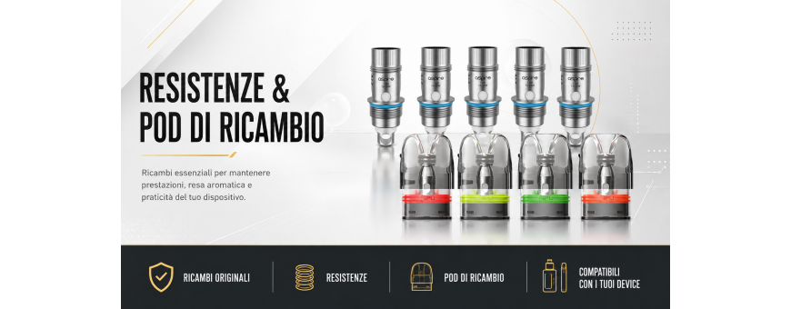 Resistenze e Pod di Ricambio per Sigaretta Elettronica